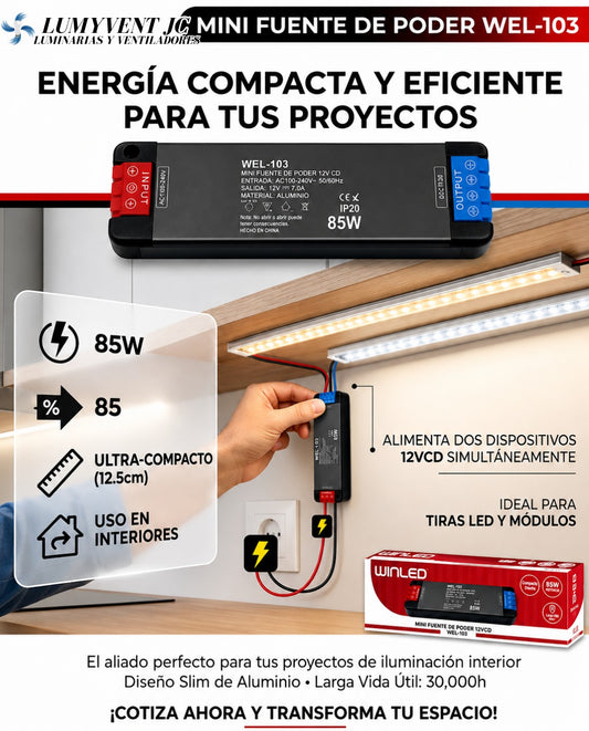 WEL-103 MINI FUENTE DE PODER 85W 12VCD DE SALIDA