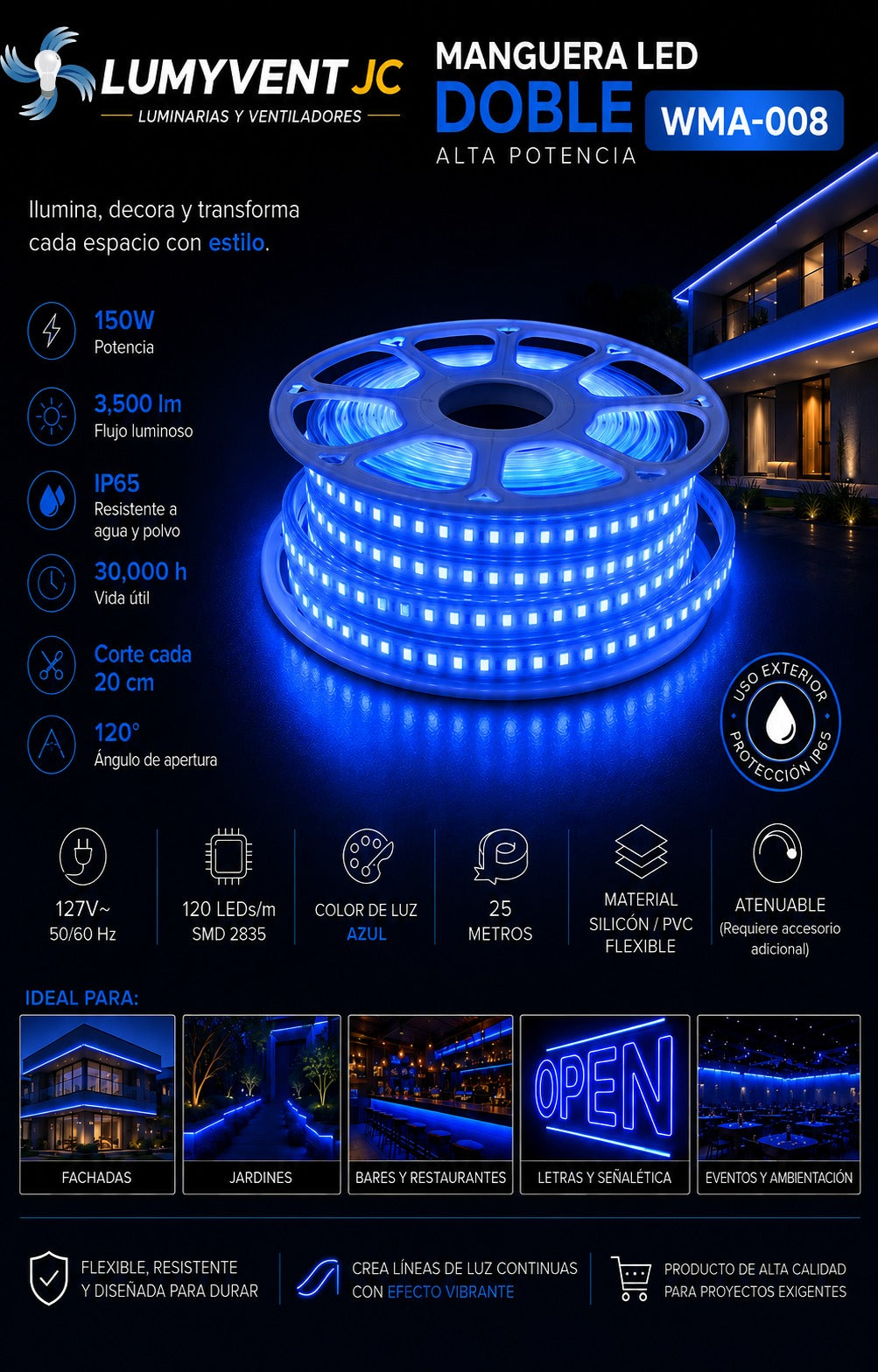 WMA-008 MANGUERA DOBLE LED 150W 25M AZUL - LumyventJC