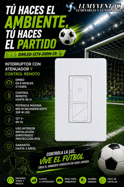 DIMLED-127V-200W-CR INTERRUPTOR CON ATENUADOR Y CONTROL REMOTO