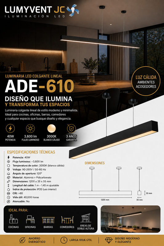 ADE-610 LUMINARIA LED LINEAL COLGANTE 40W BLANCO CÁLIDO - LumyventJC