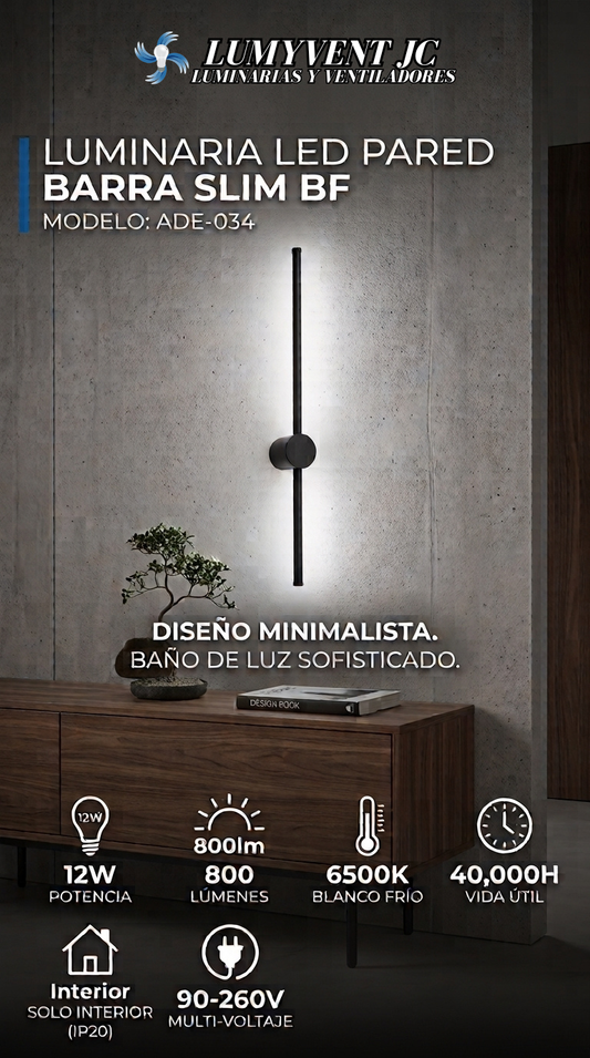 ADE-034 LUMINARIA LED PARED BARRA SLIM BF - LumyventJC