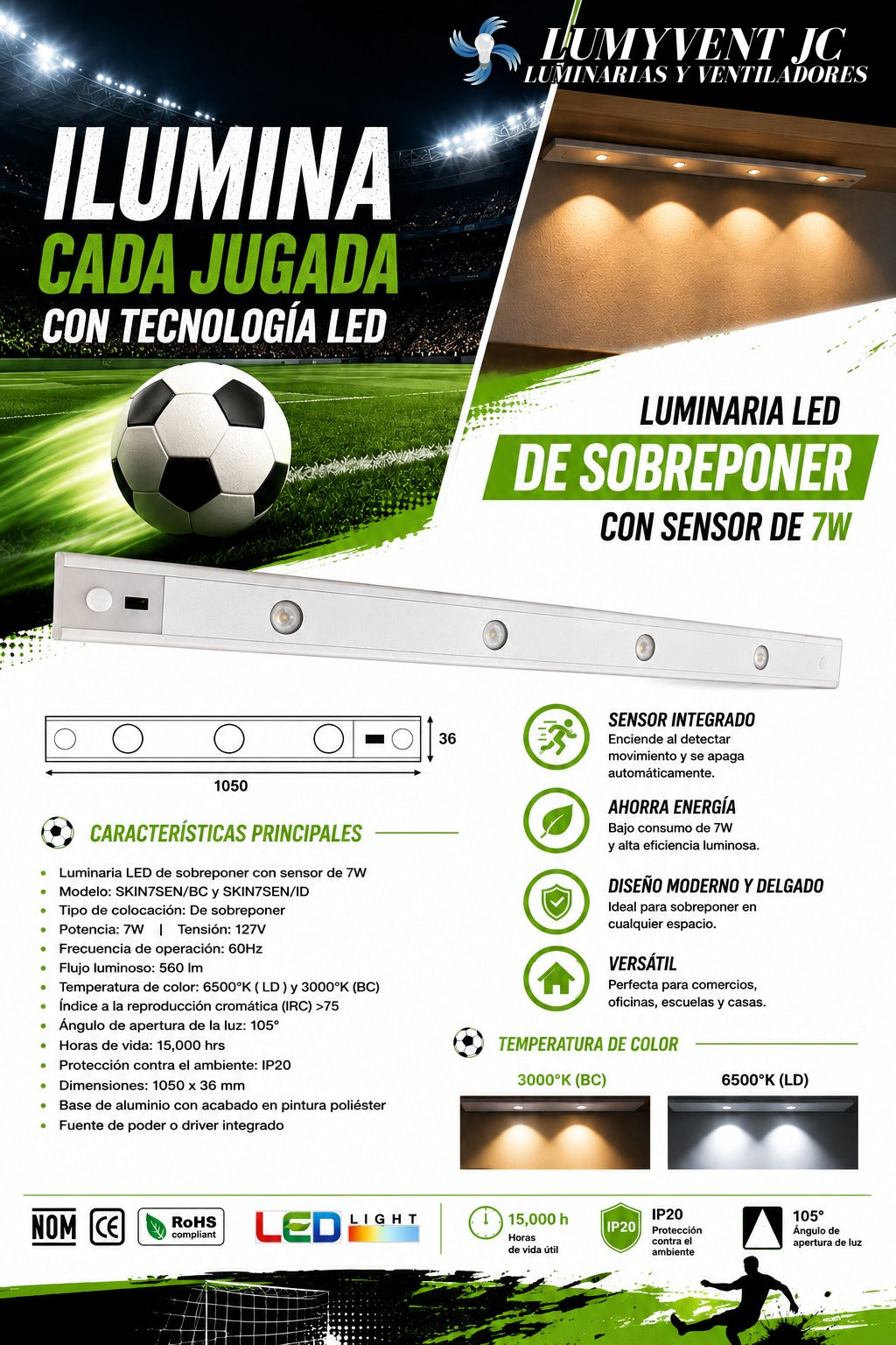 SKIN7SEN/LD LUMINARIA LED CON SENSOR INTEGRADO DE 7w 6500k - LumyventJC