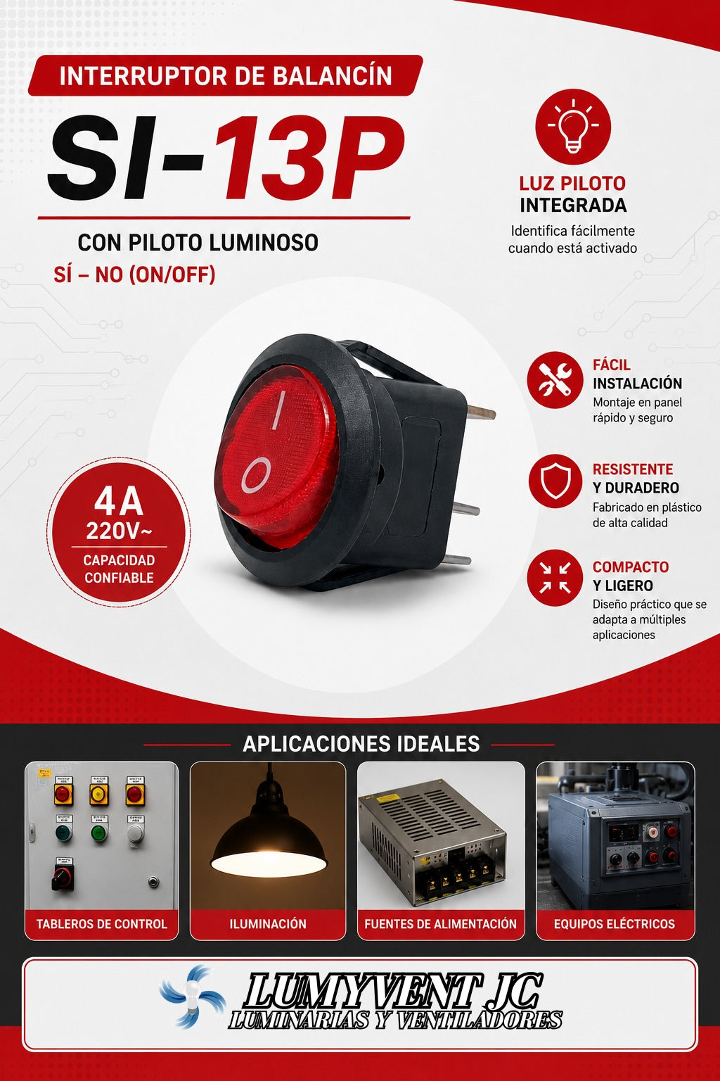 SI-13P INTERRUPTOR DE BALANCIN REDONDO CON PILOTO.